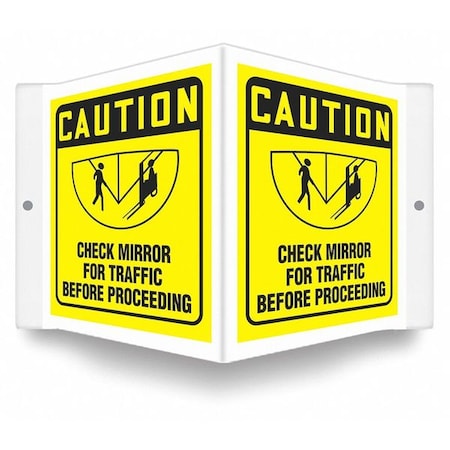 High Visibility Safety Sign, 6 in H, 8 1/2 in W, PETG, V-Shape Projection, English, 480Y44 MPN:480Y44
