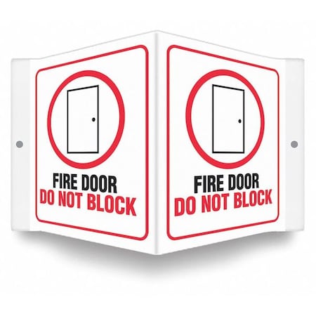 High Visibility Safety Sign, PETG, 8 1/2 in W, 6 in H, FIRE DOOR DO NOT BLOCK, White MPN:480Y98