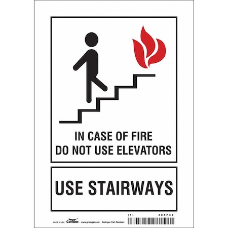 Safety Sign, Vinyl, 7 in W, 10 in H, IN CASE OF FIRE DO NOT USE ELEVATORS USE STAIRWAYS, White MPN:485F30