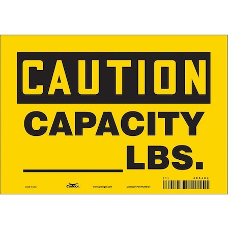 Caution, CAPACITY_ LBS., 10 in W x 7 in H, Vertical Rectangle, Vinyl, 485J84 MPN:485J84