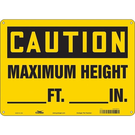 Caution, MAXIMUM HEIGHT _ FT. _ IN., 14 in W x 10 in H, Horizontal Rectangle, Aluminum, 485K07 MPN:485K07