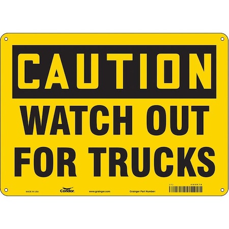 Safety Sign, 10 in Height, 14 in Width, Aluminum, Horizontal Rectangle, English, 485K78 MPN:485K78