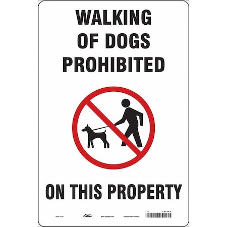 WALKING OF DOGS PROHIBITED ON THIS PROPERTY, 12 in W x 18 in H, Polyethylene, 485L09 MPN:485L09
