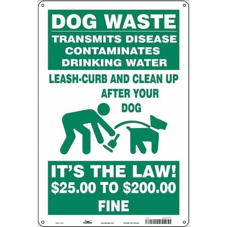 Dog Waste Transmits Disease.Clean Up After Your Dog, 12 in W x 18 in H, Polyethylene, 485L19 MPN:485L19