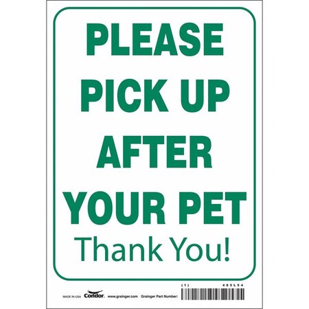 PLEASE PICK UP AFTER YOUR PET THANK YOU!, 7 in W x 10 in H, Polyethylene, 485L54 MPN:485L54