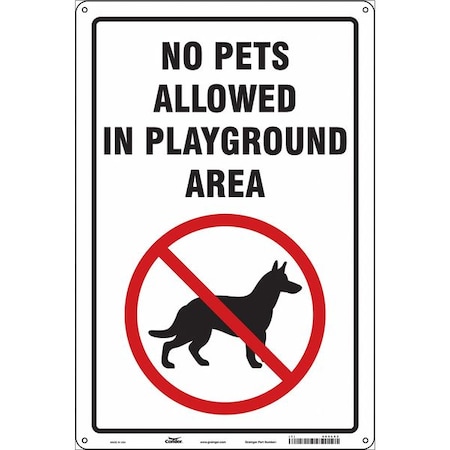 NO PETS ALLOWED IN PLAYGROUND AREA, 12 in W x 18 in H, Vertical Rectangle, Aluminum, 485L62 MPN:485L62