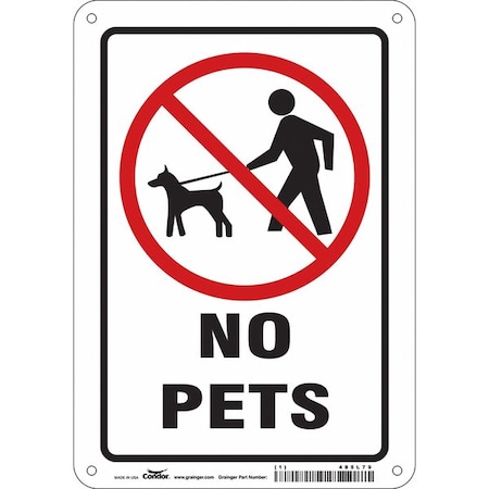 NO PETS, 7 in W x 10 in H, Horizontal Rectangle, Aluminum, 485L79 MPN:485L79