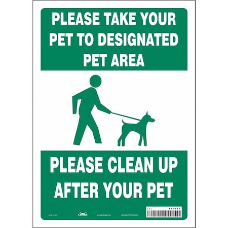 PLEASE TAKE YOUR PET TO DESIGNATED PET AREA PLEASE CLEAN UP., 14 in H x 10 in W, Vinyl, 485M52 MPN:485M52