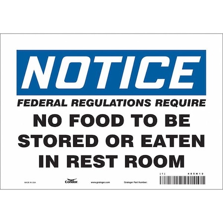 FEDERAL REGULATIONS REQUIRE NO FOOD TO BE STORED OR EATEN IN REST ROOM, 10 in W x 7 in H, 485N19 MPN:485N19