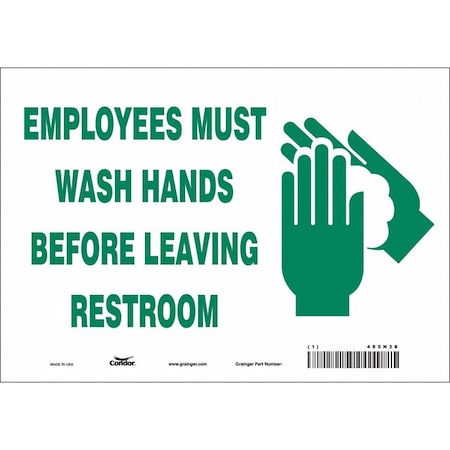 EMPLOYEES MUST WASH HANDS BEFORE LEAVING RESTROOM, 10 in W x 7 in H, Vinyl, 485N38 MPN:485N38