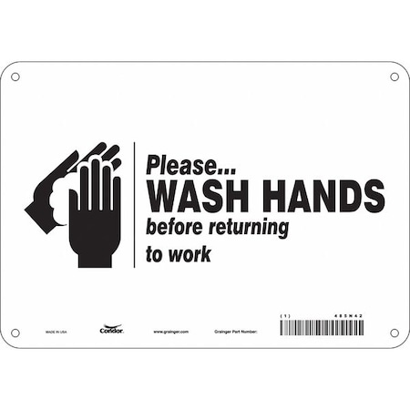 PLEASE WASH HANDS BEFORE RETURNING TO WORK, 10 in W x 7 in H, Polyethylene, 485N42 MPN:485N42