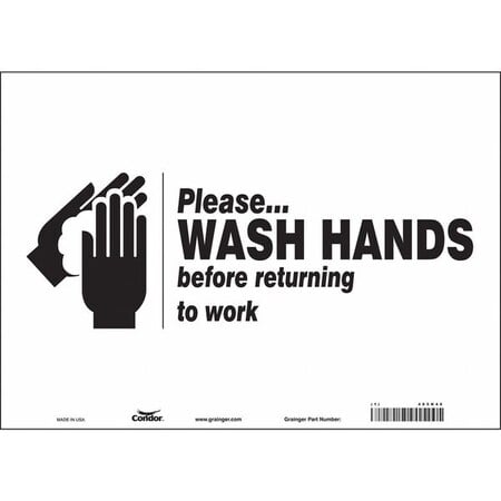 PLEASE WASH HANDS BEFORE RETURNING TO WORK, 14 in W x 10 in H, Horizontal Rectangle, Vinyl, 485N46 MPN:485N46