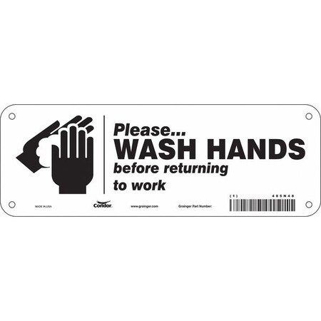PLEASE WASH HANDS BEFORE RETURNING TO WORK, 10 in W x 3 1/2 in H, Polyethylene, 485N48 MPN:485N48