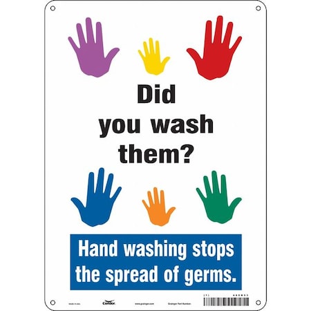 DID YOU WASH THEM? HAND WASHING STOPS THE SPREAD OF GERMS, 10 in W x 14 in H, 485N53 MPN:485N53