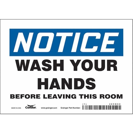 Notice, WASH YOUR HANDS BEFORE LEAVING THIS ROOM, 7 in W x 5 in H, Vinyl, 485N60 MPN:485N60