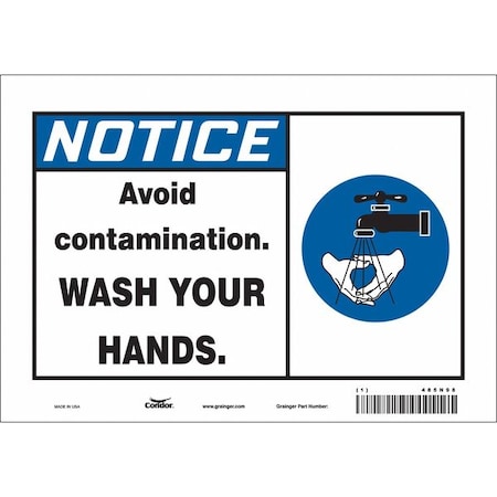 Notice, AVOID CONTAMINATION. WASH YOUR HANDS., 10 in W x 7 in H, Vertical Rectangle, Vinyl, 485N98 MPN:485N98