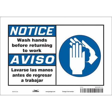 Notice, WASH HANDS BEFORE RETURNING TO WORK, Spanish-Bilingual, 10 in W x 7 in H, 485P11 MPN:485P11