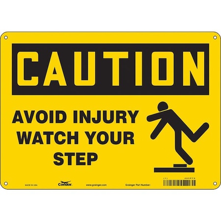 Safety Sign, 10 in Height, 14 in Width, Aluminum, Horizontal Rectangle, English, 485P76 MPN:485P76