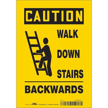 Caution, WALK DOWN STAIRS BACKWARDS, 7 in W x 10 in H, Horizontal Rectangle, Vinyl, 485P91 MPN:485P91