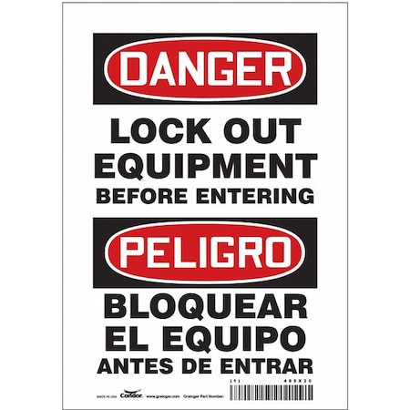Lockout Sign, 10 in Height, 7 in Width, Vinyl, Horizontal Rectangle, English, Spanish MPN:485X20