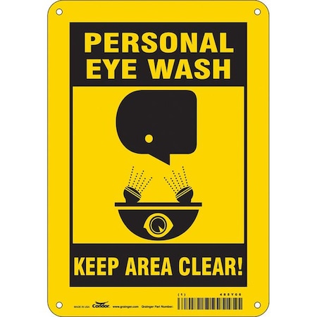 PERSONAL EYE WASH KEEP AREA CLEAR!, 7 in W x 10 in H, Horizontal Rectangle, Polyethylene, 485Y06 MPN:485Y06