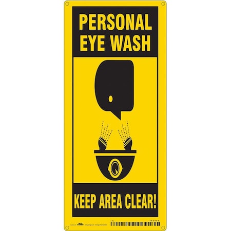 PERSONAL EYE WASH KEEP AREA CLEAR!, 8 in W x 18 in H, Horizontal Rectangle, Polyethylene, 485Y08 MPN:485Y08