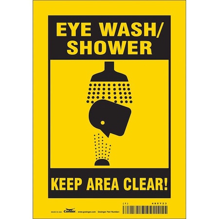 EYE WASH/SHOWER KEEP AREA CLEAR!, 7 in W x 10 in H, Horizontal Rectangle, Vinyl, 485Y23 MPN:485Y23