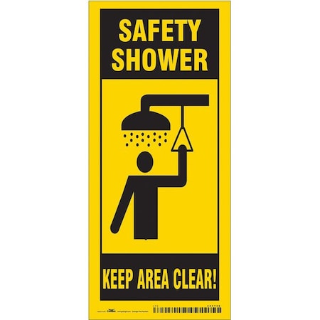 SAFETY SHOWER KEEP AREA CLEAR!, 8 in W x 18 in H, Horizontal Rectangle, Vinyl, 485Y28 MPN:485Y28