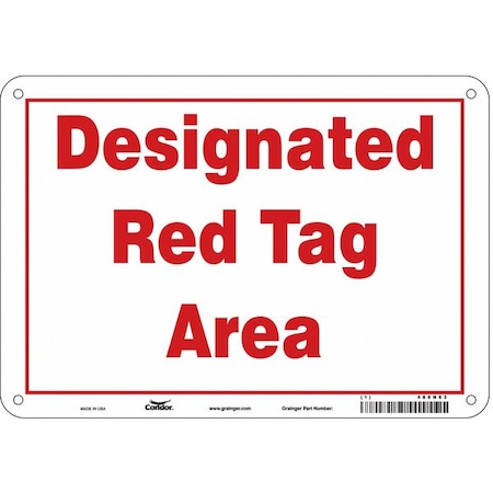 DESIGNATED RED TAG AREA, 10 in W x 7 in H, Vertical Rectangle, Aluminum, 486N63 MPN:486N63