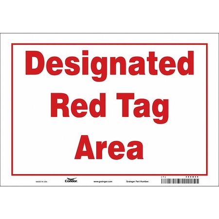 DESIGNATED RED TAG AREA, 10 in W x 7 in H, Vertical Rectangle, Vinyl, 486N69 MPN:486N69
