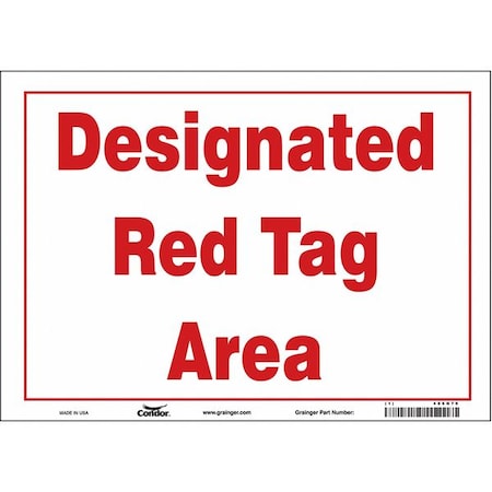 DESIGNATED RED TAG AREA, 14 in W x 10 in H, Horizontal Rectangle, Vinyl, 486N70 MPN:486N70