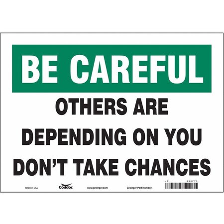 Safety Sign, 10 in Height, 14 in Width, Vinyl, Horizontal Rectangle, English, 486P75 MPN:486P75