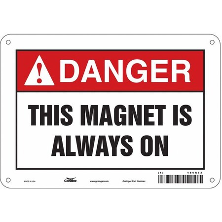 Safety Sign, 7 in Height, 10 in Width, Polyethylene, Vertical Rectangle, English, 486R73 MPN:486R73