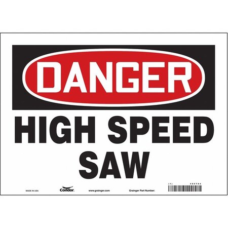 Safety Sign, 10 in Height, 14 in Width, Vinyl, Horizontal Rectangle, English, 486T84 MPN:486T84