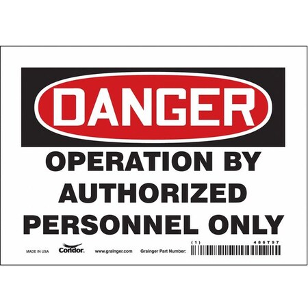 Safety Sign, 5 in Height, 7 in Width, Vinyl, Horizontal Rectangle, English, 486T97 MPN:486T97