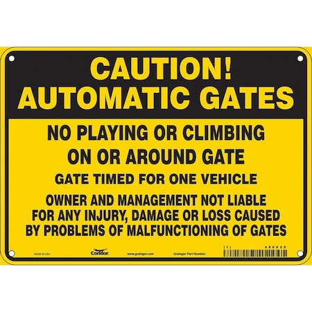 Safety Sign, 7 in Height, 10 in Width, Polyethylene, Vertical Rectangle, English, 486X25 MPN:486X25