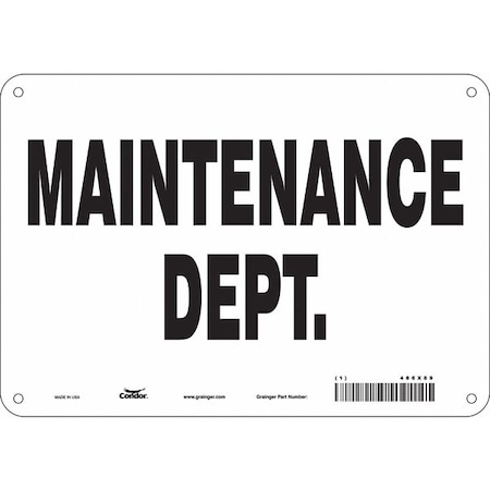 MAINTENANCE DEPT., 10 in W x 7 in H, Vertical Rectangle, Aluminum, 486X89 MPN:486X89