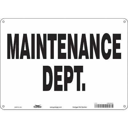 MAINTENANCE DEPT., 14 in W x 10 in H, Horizontal Rectangle, Aluminum, 486X90 MPN:486X90