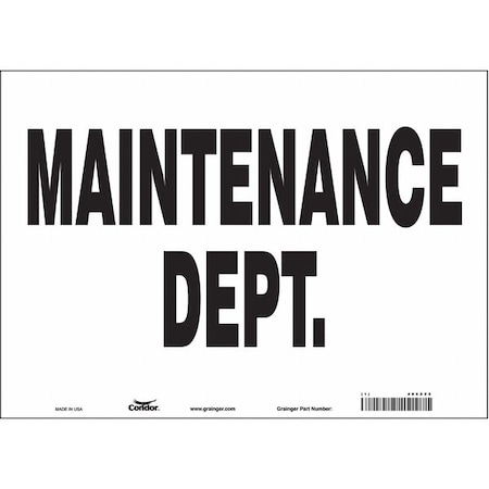 MAINTENANCE DEPT., 14 in W x 10 in H, Horizontal Rectangle, Vinyl, 486X95 MPN:486X95