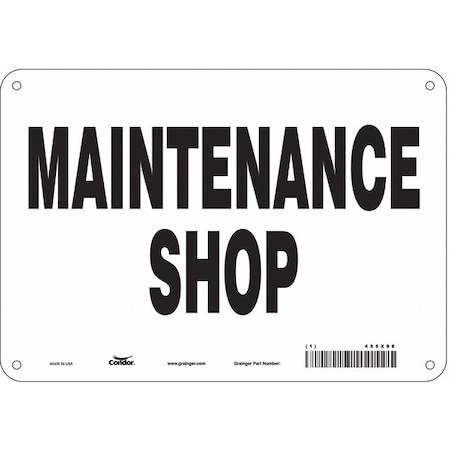 MAINTENANCE SHOP, 10 in W x 7 in H, Vertical Rectangle, Aluminum, 486X96 MPN:486X96