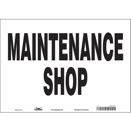 MAINTENANCE SHOP, 14 in W x 10 in H, Horizontal Rectangle, Vinyl, 486Y03 MPN:486Y03