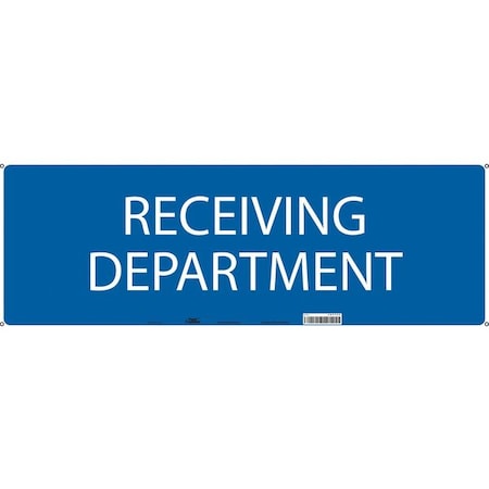 No Header, RECEIVING DEPARTMENT, 28 in W x 10 in H, Horizontal Rectangle, Fiberglass MPN:486Y42