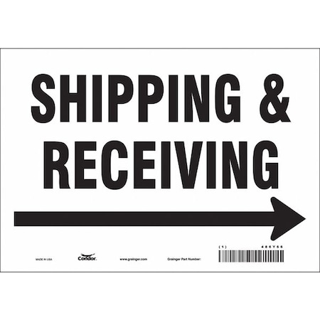 SHIPPING & RECEIVING, 10 in W x 7 in H, Vertical Rectangle, Vinyl, 486Y66 MPN:486Y66