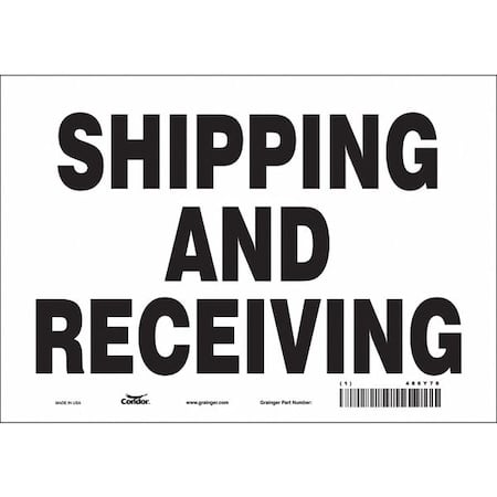 SHIPPING AND RECEIVING, 10 in W x 7 in H, Vertical Rectangle, Vinyl, 486Y78 MPN:486Y78