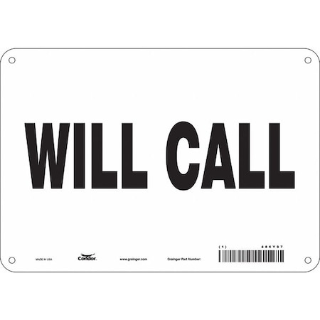 WILL CALL, 10 in W x 7 in H, Vertical Rectangle, Polyethylene, 486Y97 MPN:486Y97