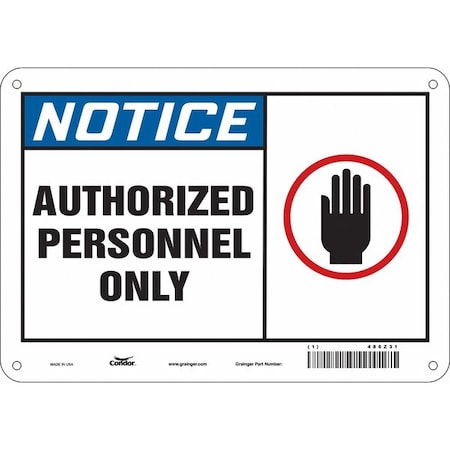 Safety Sign, 7 in Height, 10 in Width, Aluminum, Vertical Rectangle, English, 486Z31 MPN:486Z31