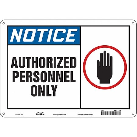 Safety Sign, 10 in Height, 14 in Width, Aluminum, Horizontal Rectangle, English, 486Z32 MPN:486Z32