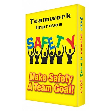 TEAMWORK IMPROVES SAFETY MAKE SAFETY A TEAM GOAL!, 18 in W x 24 in H, Rectangle, Aluminum, 487D71 MPN:487D71