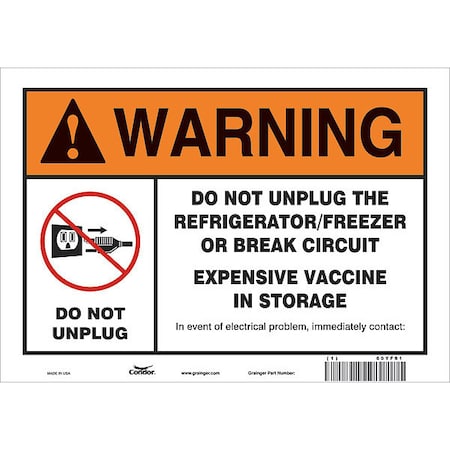 Vaccine Refrigerator Freezer Sign, 10 in W x 7 in H, English, Vinyl, White MPN:60YF91