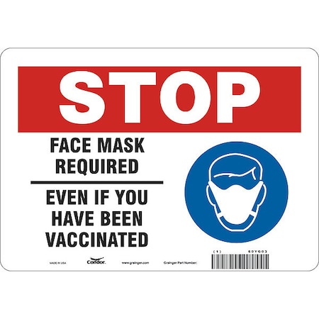 Facemask Reminder Safety Sign, 7 in Height, 10 in Width, Polyethylene, English MPN:60YG03